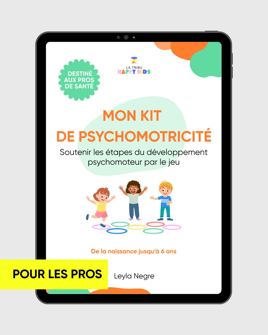Mon Kit de Psychomotricité pour les pros